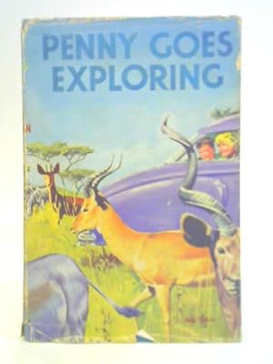 Seller image for Penny Goes Exploring for sale by World of Rare Books