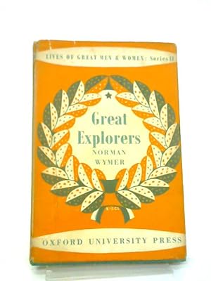 Bild des Verkufers fr Great Explorers zum Verkauf von World of Rare Books