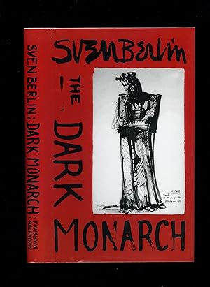 Bild des Verkufers fr THE DARK MONARCH: A PORTRAIT FROM WITHIN [Second revised edition] zum Verkauf von Orlando Booksellers
