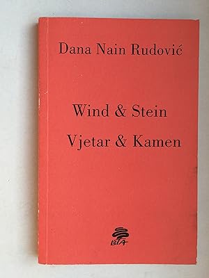 Wind & Stein / Vjetar & Kamen; von Dana Nain Rudovic