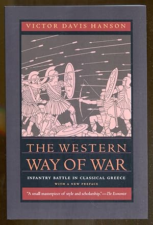 Seller image for The Western Way of War: Infantry Battle in Classical Greece for sale by Dearly Departed Books