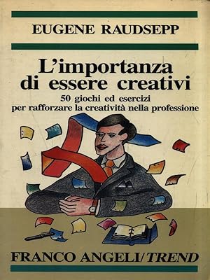 Seller image for L'importanza di essere creativi for sale by Librodifaccia