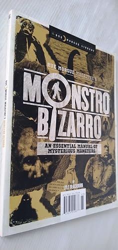 Imagen del vendedor de Monstro Bizarro - an essentila manual of mysterious Monsters - The Rue Mogue Library a la venta por Your Book Soon