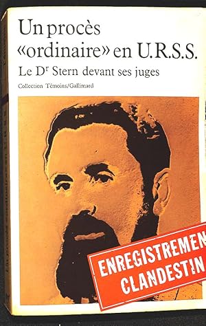 Seller image for Un procs "ordinaire" en URSS : le Dr. Stern devant ses juges. for sale by Librairie Lettres Slaves - Francis