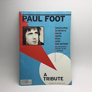 Bild des Verkufers fr PAUL FOOT: A TRIBUTE. zum Verkauf von Any Amount of Books