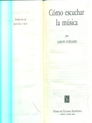 Imagen del vendedor de Como escuchar la musica a la venta por Librodifaccia