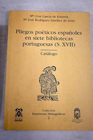 Imagen del vendedor de Pliegos poéticos españoles en siete bibliotecas portuguesas a la venta por Alcaná Libros