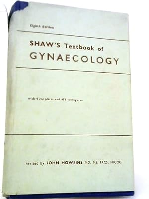 Immagine del venditore per Shaw's Textbook of Gynaecology venduto da World of Rare Books