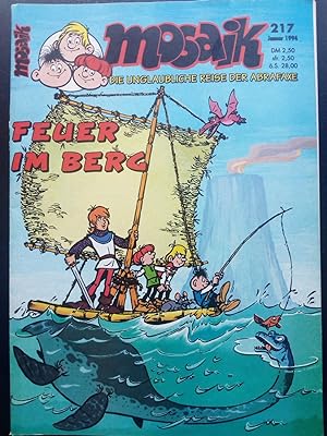 Seller image for Mosaik Abrafaxe 217 - Feuer im Berg (Heft 1/1994) for sale by Versandantiquariat Jena