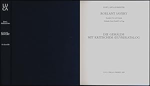 Imagen del vendedor de Roelant Savery. Kortrijk 1576-1639 Utrecht. Hofmaler Kaiser Rudolf II. in Prag. Die Gemlde mit kritischem Oeuvrekatalog. [Werkverzeichnis / catalogue raisonne] a la venta por Antiquariat Lenzen