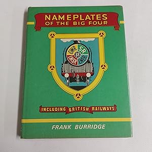 Bild des Verkufers fr Nameplates of the Big Four Including British Railways zum Verkauf von Cambridge Rare Books