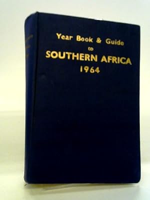 Seller image for Year Book And Guide To Southern Africa 1964 for sale by World of Rare Books