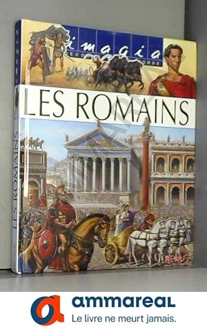 Image du vendeur pour Les Romains : Avec un puzzle mis en vente par Ammareal