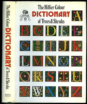 Bild des Verkufers fr The Hillier Colour Dictionary of Trees and Shrubs zum Verkauf von Little Stour Books PBFA Member
