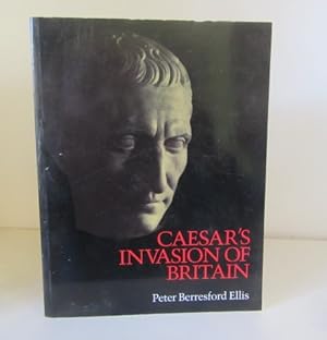 Seller image for Caesar's Invasion of Britain for sale by BRIMSTONES