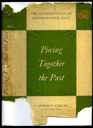 Immagine del venditore per Piecing Together the Past; The Interpretation of Archaeological Data venduto da Little Stour Books PBFA Member