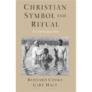 Image du vendeur pour Christian Symbol and Ritual An Introduction mis en vente par eCampus