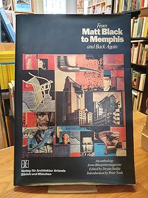 Seller image for From Matt Black to Memphis and Back Again - An Anthology from Blueprint Magazine, introduction by Peter York, for sale by Antiquariat Orban & Streu GbR