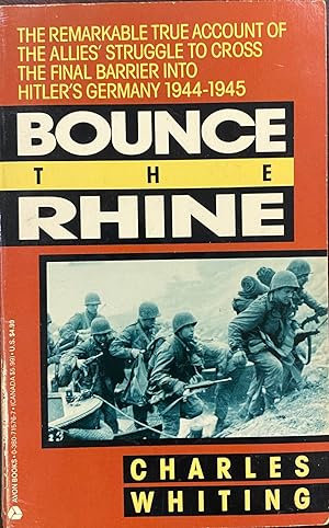 Bounce the Rhine: The Battle for the Heart of Germany