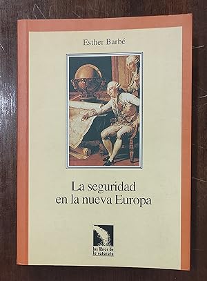 Bild des Verkufers fr La seguridad en la nueva Europa (Coleccin Mayor) zum Verkauf von Domiduca Libreros