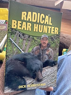 Seller image for Radical Bear Hunter for sale by A.C. Daniel's Collectable Books