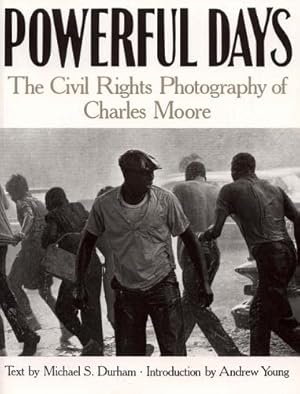 Seller image for Powerful Days: The Civil Rights Photography of Charles Moore for sale by WeBuyBooks