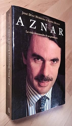 Imagen del vendedor de Aznar. La vida desconocida de un presidente a la venta por Llibres Bombeta