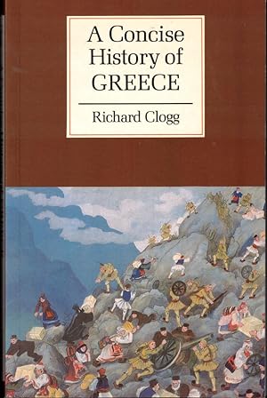 Bild des Verkufers fr A Concise History of Greece zum Verkauf von Kenneth Mallory Bookseller ABAA