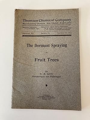 THE DORMANT SPRAYING OF FRUIT TREES