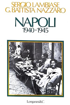 Seller image for Napoli 1940-1945 for sale by librisaggi