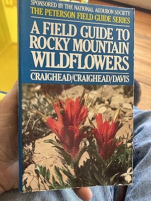 Seller image for A Field Guide to Rocky Mountain Wildflowers from Northern Arizona and New Mexico to British Columbia, (Peterson Field Guides) for sale by A.C. Daniel's Collectable Books