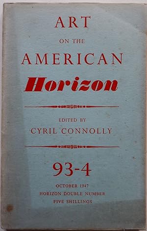 Imagen del vendedor de Horizon. A Review of Literature and Art. Art on the American Horizon. October, 1947 a la venta por Mare Booksellers ABAA, IOBA