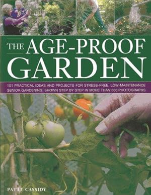 Bild des Verkufers fr The Age-proof Garden zum Verkauf von WeBuyBooks