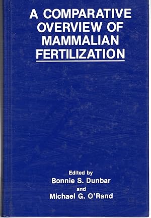 Imagen del vendedor de A Comparative Overview of Mammalian Fertilization a la venta por Dorley House Books, Inc.