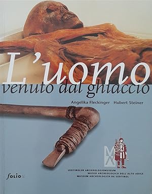 Seller image for L' uomo venuto dal ghiaccio for sale by librisaggi