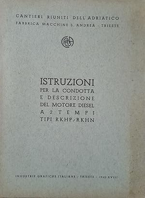 Istruzioni per la condotta e descrizione del motore diesel a 2 tempi tipi RKHP/RKHN