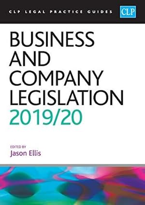 Immagine del venditore per Business and Company Legislation 2019/2020 (CLP Legal Practice Guides) venduto da WeBuyBooks