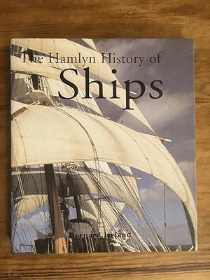 Seller image for The Hamlyn History of Ships for sale by Cambridge Recycled Books
