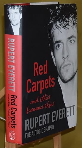 Red Carpets and Other Banana Skins. Signed by Author