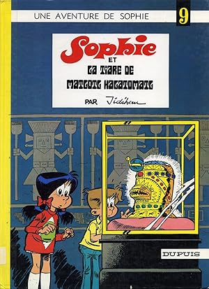 Image du vendeur pour Sophie et la tiare de Matlotl Halatomatl : Une aventure de Sophie T. 9 mis en vente par Librairie Le Nord