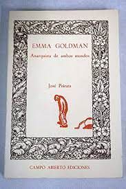 Seller image for EMMA GOLDMAN. ANAQUISTAS DE AMBOS MUNDOS for sale by Antrtica