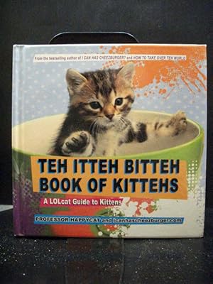 Teh Itteh Bitteh Book of Kittehs