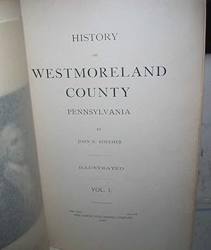 Seller image for History of Westmoreland County, Pennsylvania Volume I for sale by Easy Chair Books