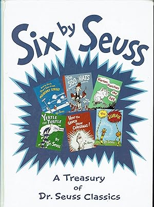 Six By Seuss: A Treasury of Dr. Seuss Classics