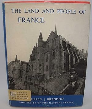 Seller image for The Land and People of France (Portraits of the Nations Series) for sale by Easy Chair Books