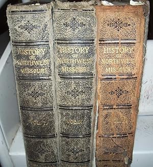 A History of Northwest Missouri in Three Volumes (3 book set)