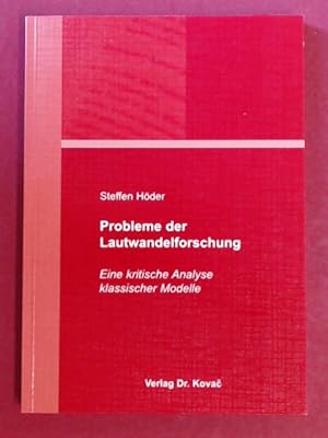 Immagine del venditore per Probleme der Lautwandelforschung. Eine kritische Analyse klassischer Modelle. Band 94 aus der Reihe "Philologia. Sprachwissenschaftliche Forschungsergebnisse". venduto da Wissenschaftliches Antiquariat Zorn