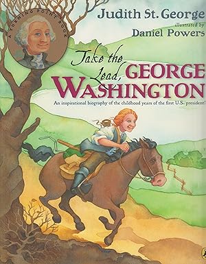 Seller image for Take the Lead, George Washington for sale by Robinson Street Books, IOBA