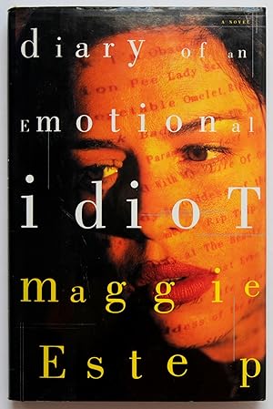 Seller image for Diary of an Emotional Idiot (Inscribed 1st edition) for sale by Tom Davidson, Bookseller