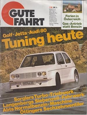 Gute Fahrt - Zeitschrift für VW und AUDI, 7/81 - Golf, Audi 80 Jetta, Abt